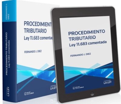 Procedimiento Tributario - Ley 11.683 (Comentada) C/E-Book