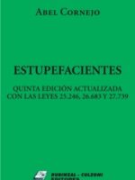 Estupefacientes 5/Ed. Con Las Leyes 25246