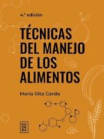 Tecnicas Del Manejo De Los Alimentos 4/Ed.