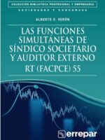 Las Funciones Simultaneas De Sindico Societario Y Auditor Externo