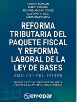 Reforma Tributaria Del Paquete Fiscal Y Reforma Laboral De La Ley Bases