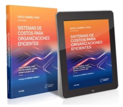 Sistemas De Costos Para Organizaciones Eficientes