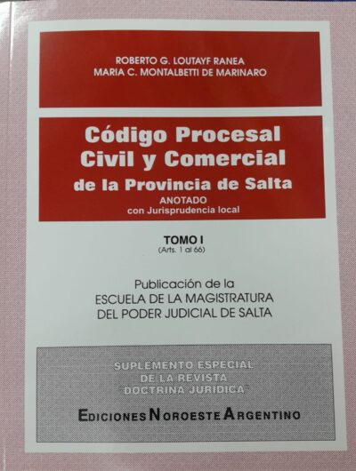 Código Procesal Civil y Comercial de la Provincia de Salta -14 Tomos-