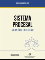Sistema Procesal -Garantía de la Libertad-