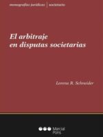 El Arbitraje de disputas Societarias