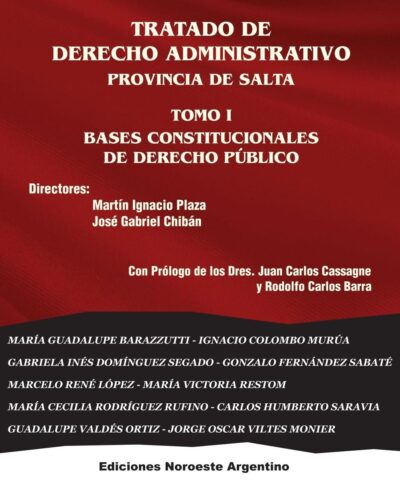 Tratado de Derecho Administrativo Salta -Tomo 1-