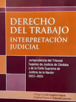 Derecho del Trabajo Interpretación Judicial