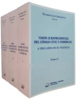 Visión Jurisprudencial del Código Civil y Comercial -3 Tms.-