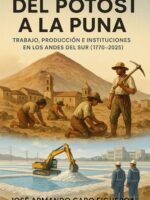 Del Potosí a la Puna -Volúmenes 1 y 2-