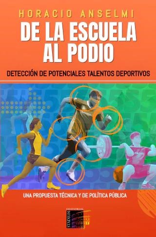 De la Escuela al Podio -Detección de Talentos-