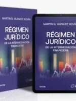 Régimen Jurídico de la Intermediación Financiera