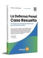 La Defensa Penal Caso Resuelto