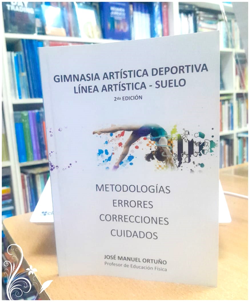Gimnasia Artística Deportiva Línea Artística Suelo -Metodologías-