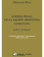 Código Penal de la Nación Argentina Comentado Parte General -2ª Ed.-