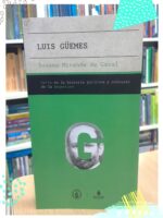 LUIS GUEMES -GUERRA DE LA INDEPENDENCIA-