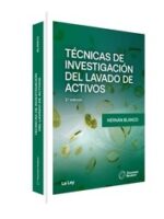 Técnicas de Investigación del Lavado de Activos 2ª Edición