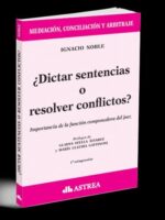 Dictar sentencias o resolver conflictos?