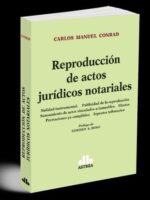 Reproducción de Actos Jurídicos Notariales