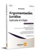 Argumentación Jurídica aplicada al Litigio