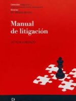 Manual de Litigación -1ª Ed.-