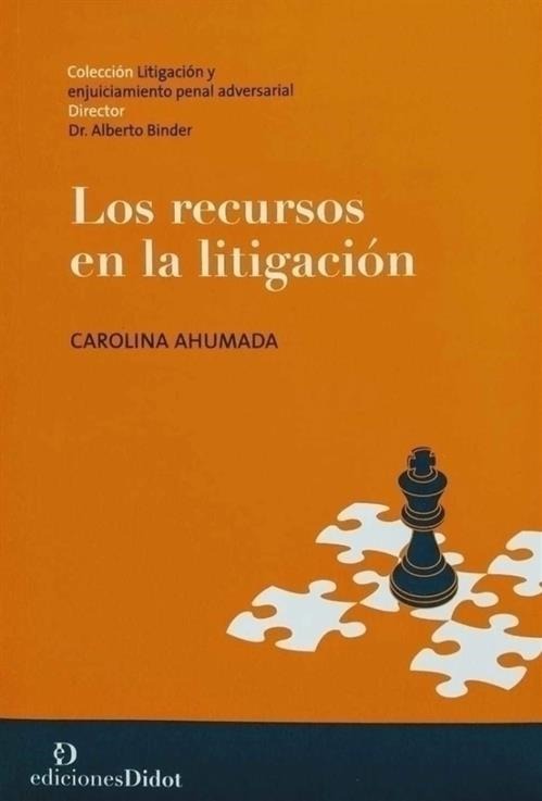 Los Recursos en la Litigación -2020-