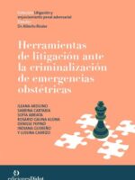Herramientas de Litigación ante la Criminalización de Emergencias Obstétricas