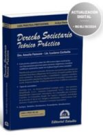 Guía Práctica Profesional Derecho Societario 1ª Ed. -2024-
