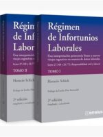 Régimen de Infortunios Laborales 2ª Ed. -2025-