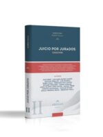 Juicio por Jurados Tomo II -1ª Edición-