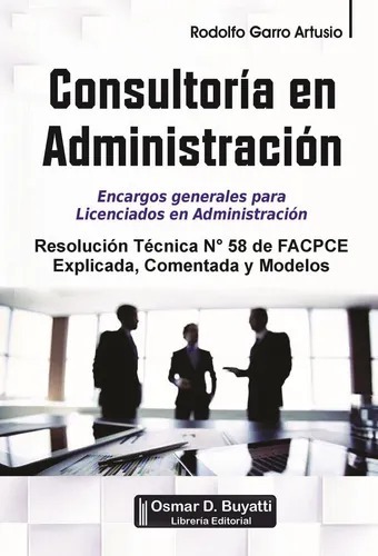 Consultoría en Administración -1ª Edición-