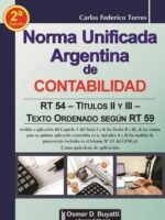 Norma Unificada Argentina de Contabilidad -RT 54 y 59-