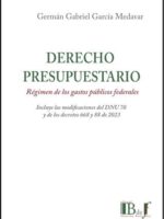 Derecho Presupuestario -Régimen de los Gastos Públicos Federales-