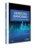 Derecho Bancario -Contratos y problemas actuales-