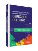 Impacto positivo y negativo de la Era Digital en los Derechos del Niño