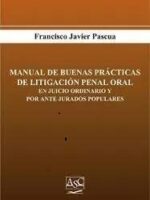 Manual de buenas Prácticas Litigación Penal -1ª Edición-
