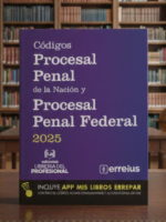 Códigos Procesal Penal y Procesal Penal Federal 2025