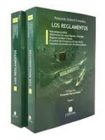 Los Reglamentos 2 Tomos -1ª Edición.-