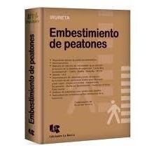Embestimiento de Peatones -1ª Edición-