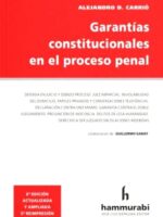 Garantías Constitucionales en el Proceso Penal 6ª Edición