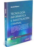 Tecnología Informática e Investigación Criminal 1ª Edición