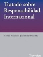 Tratado sobre Responsabilidad Internacional 1ª Edición
