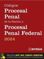 Códigos Procesal Penal de la Nación y Procesal Penal Federal 2024