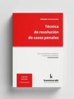 Técnica de resolución de Casos Penales 2ª Edición