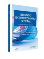 Recurso Extraordinario Federal 3ª Edición