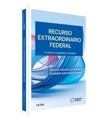 Recurso Extraordinario Federal 3ª Edición
