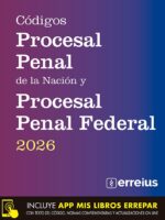 Códigos Procesal Penal y Procesal Penal Federal de la Nación 2026