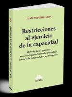 Restricciones al ejercicio de la capacidad 1ª Edición