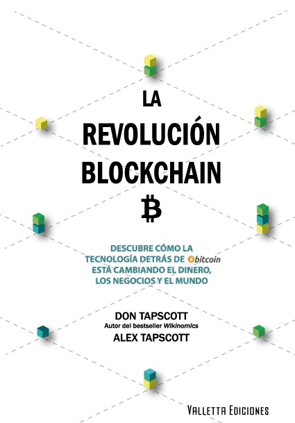 La Revolución Blockchain 1ª Edición.-