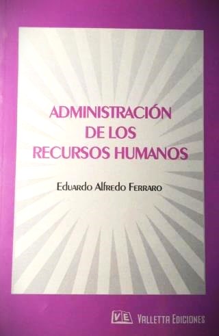 Administración de los Recursos Humanos