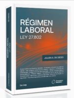 Régimen Laboral Ley 27.802